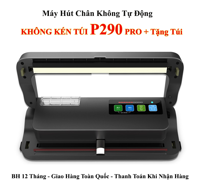Túi hút chân không một mặt nhám, túi hút chân không loại nhỏ， hướng dẫn sử dụng máy hàn miệng túi , máy hút chân không kiêm hàn miệng túi+ tặng túi - phiên bản mới không kén túi p290 pro002 - máy hàn miệng mọi loại túi - sale giá sốc đón tài lôc